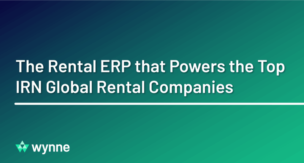 The Rental ERP that Powers the Top IRN Global Rental Companies