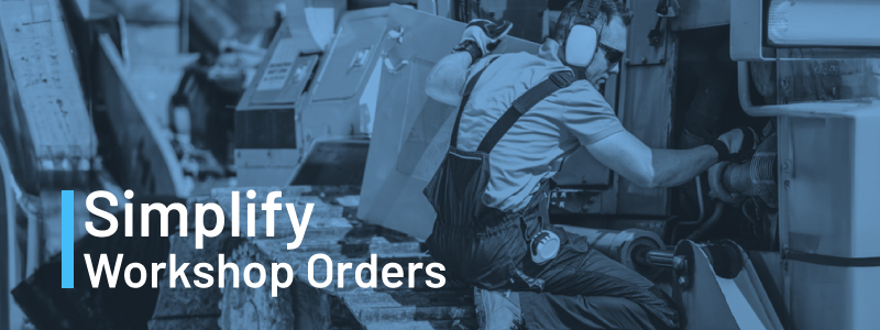 Simplify Workshop Orders 800x300